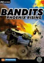 Bandits: Phoenix Rising PC USED