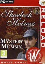 Sherlock Holmes The Mystery of The Mummy (White Label) PC Game USED