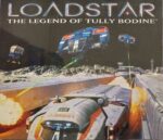 Loadstar: The Legend of Tully Bodine PC Game USED